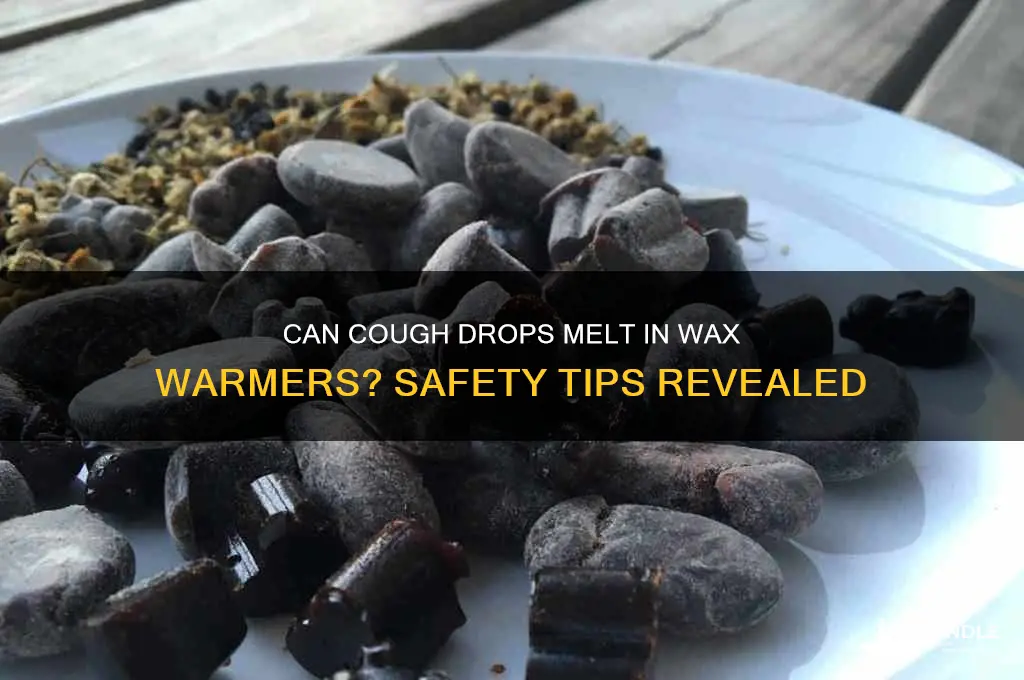 can a cough drop go in wax warmer