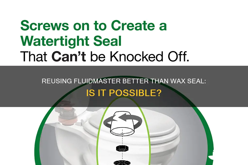 can a fluidmaster better tgan wax seal be reused