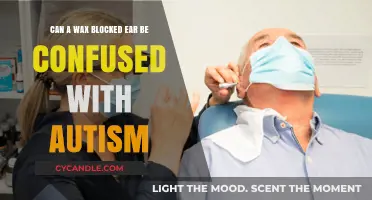 Wax Blocked Ear vs. Autism: Unraveling Misdiagnosis Concerns
