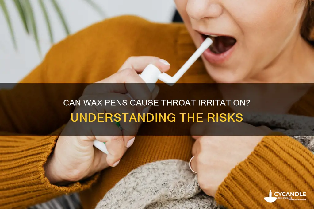 can a wax pen burn your throat