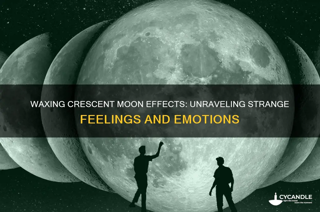 can a waxing crescent make me feel weird