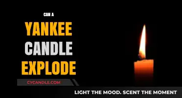 Can Yankee Candles Explode? Uncovering the Truth Behind the Myth