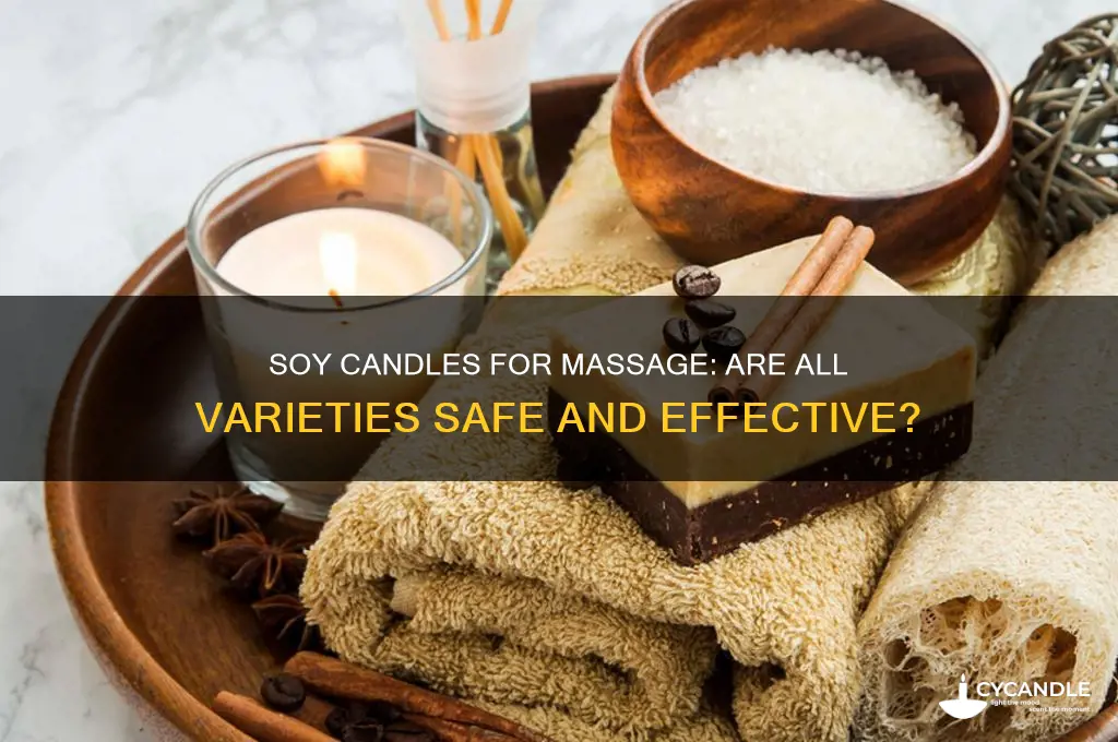 can all soy candles be used for massage