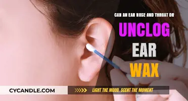 Clearing the Way: Can an ENT Doctor Safely Unclog Ear Wax?