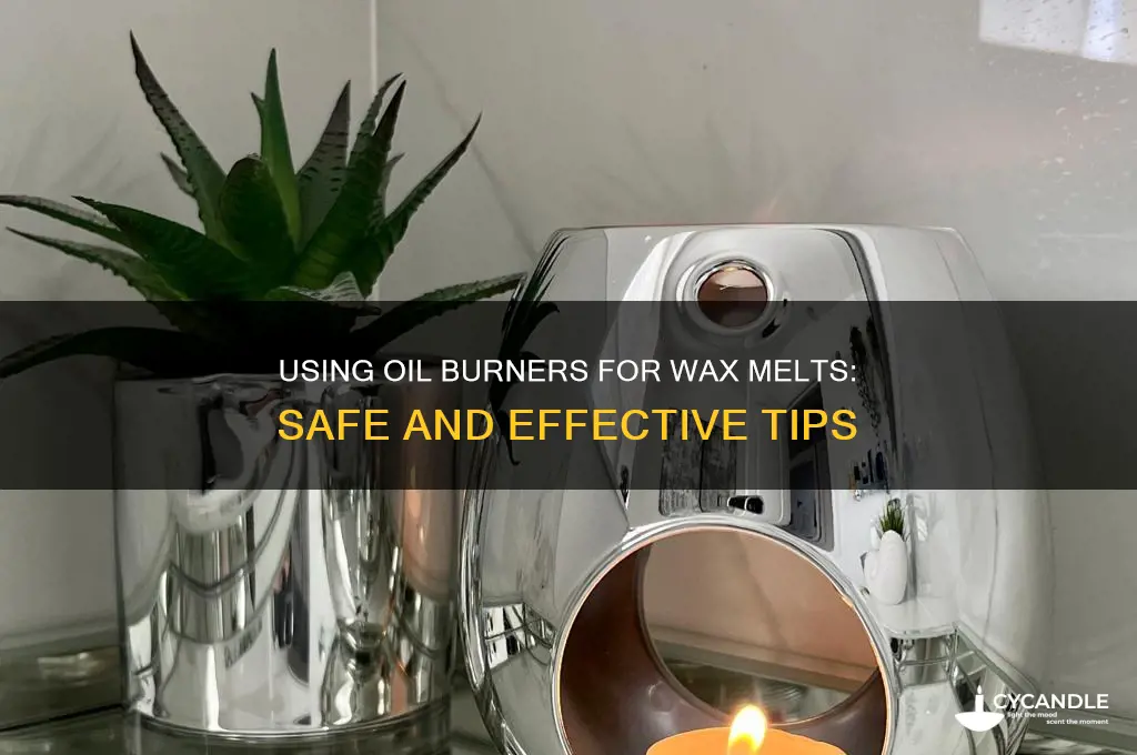 can an oil burner be used for wax melts