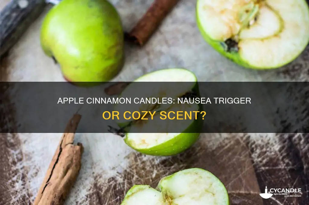 can apple cinnamon candle make you puke