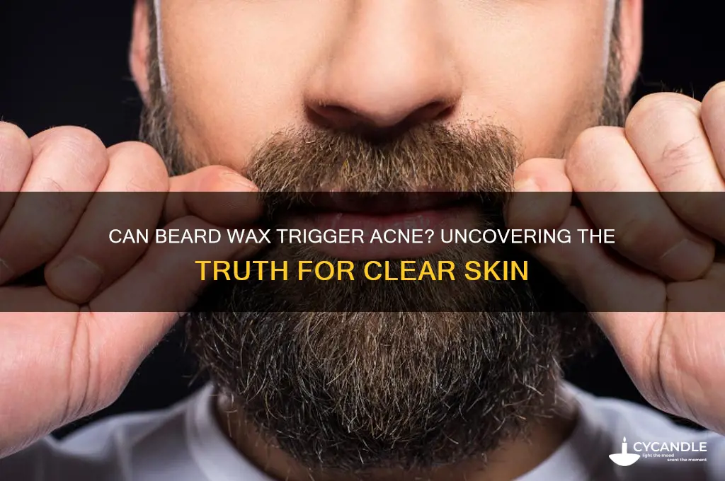 can beard wax cause acne