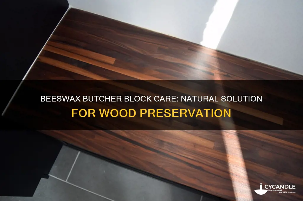 can beeswax be used to care for a butcher block