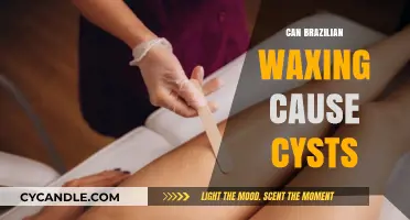 Brazilian Waxing and Cysts: Uncovering the Potential Risks and Facts