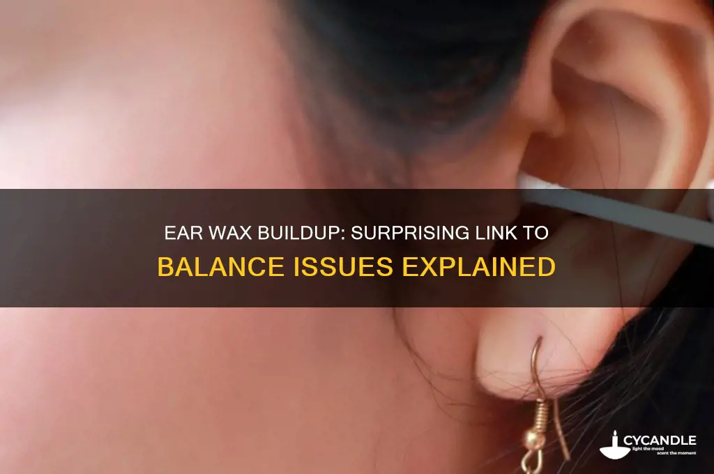 can built up ear wax effect balance