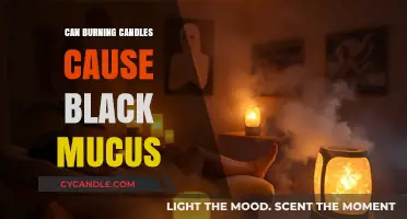 Burning Candles and Black Mucus: Unraveling the Surprising Connection