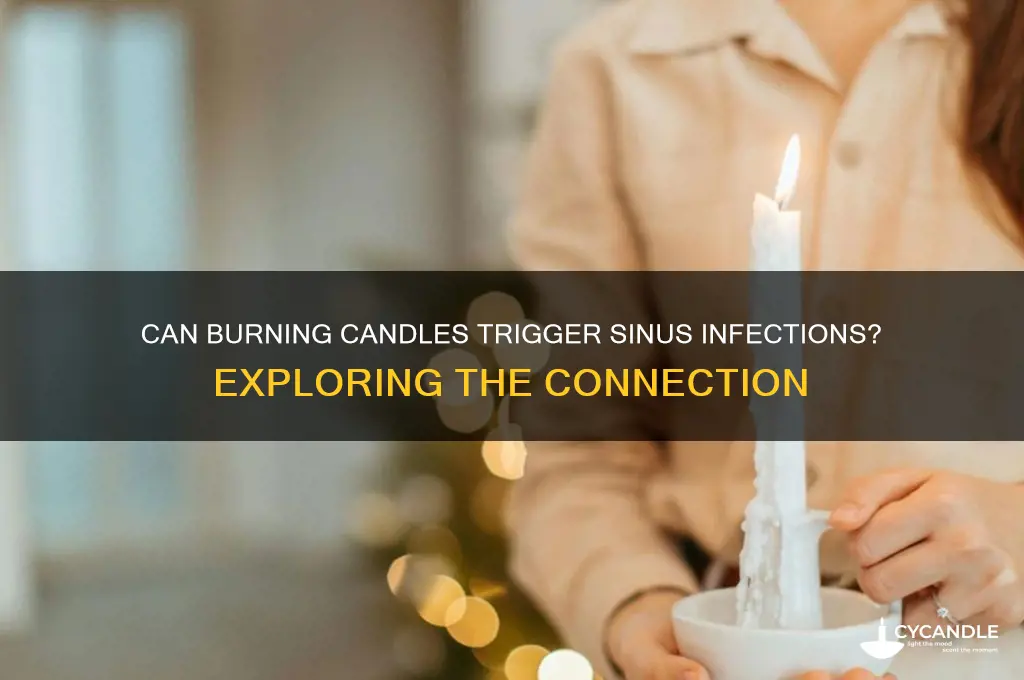can burning candles cause sinus infections