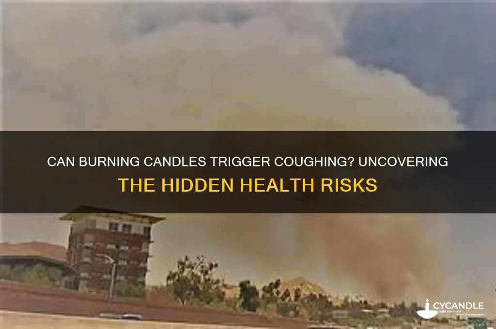 can burning candles make you cough