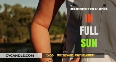 Applying Butter Wet Wax in Full Sun: Best Practices and Tips