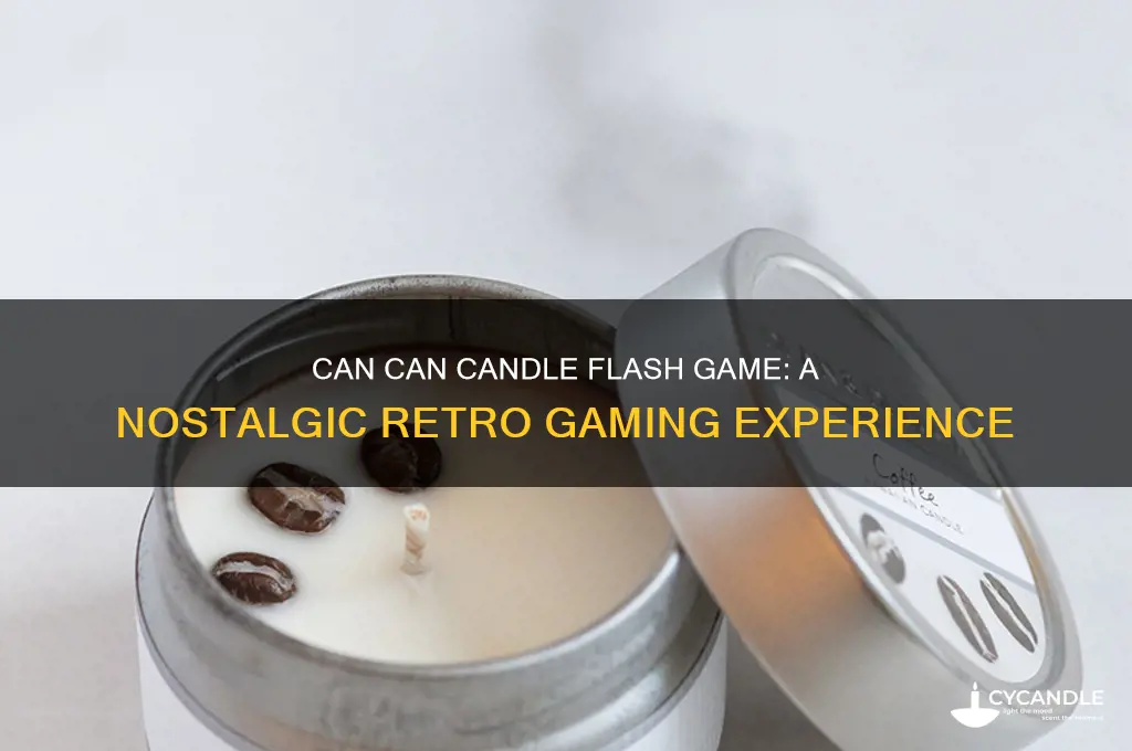 can can candle flash game