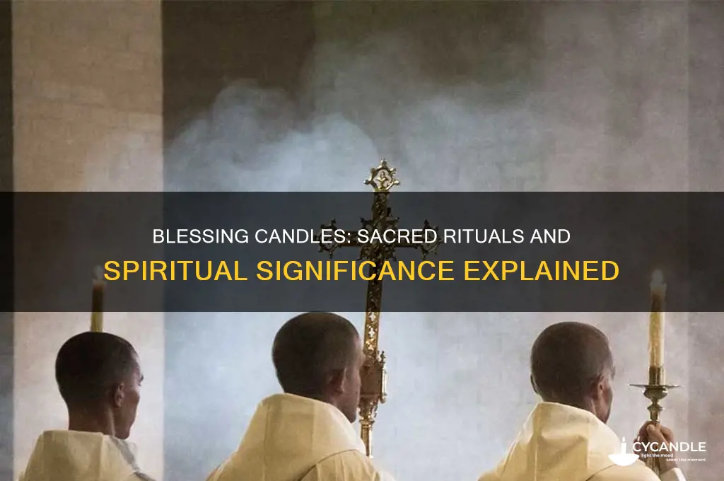 can candles be blessed