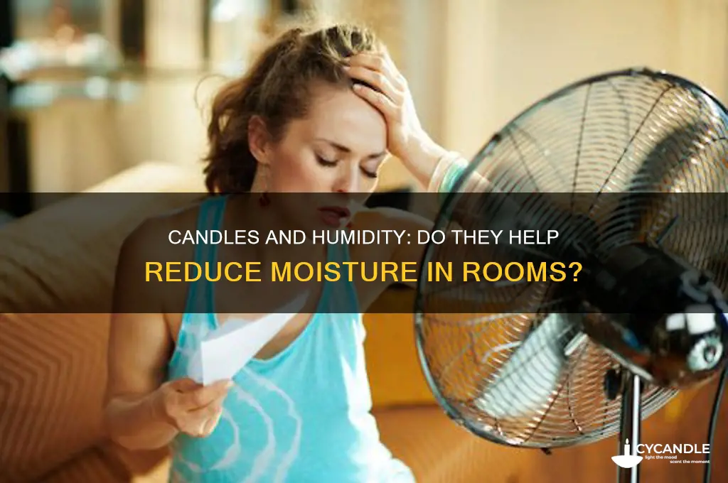 can candles decrease humidity in a room