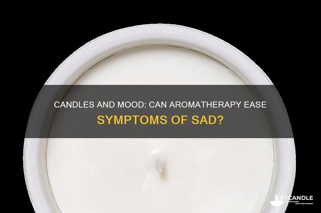 can candles help sad
