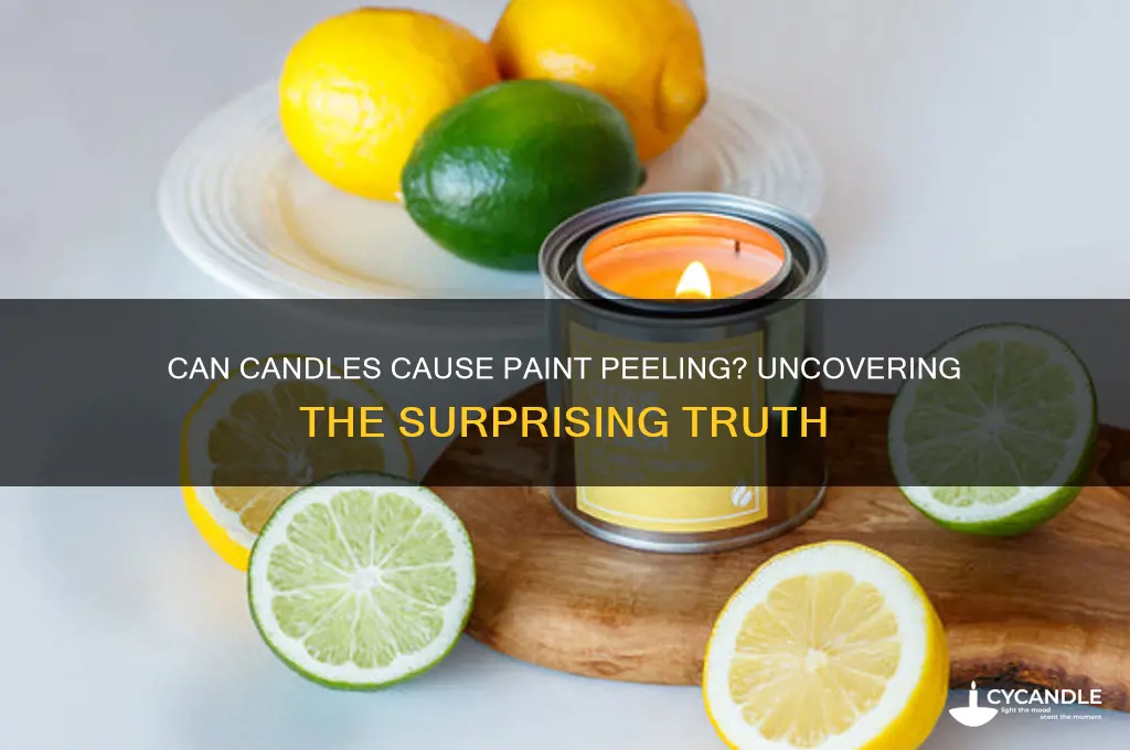 can candles make paint peel