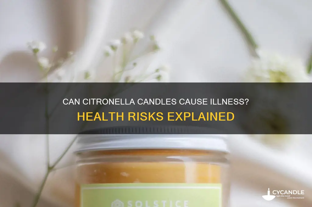 can citronella candles make you sick
