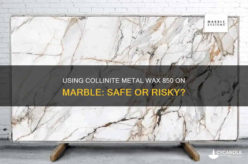 can collinite metal wax 850 be used on marble
