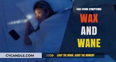 Can COVID Symptoms Wax and Wane? Understanding the Fluctuating Nature of the Virus