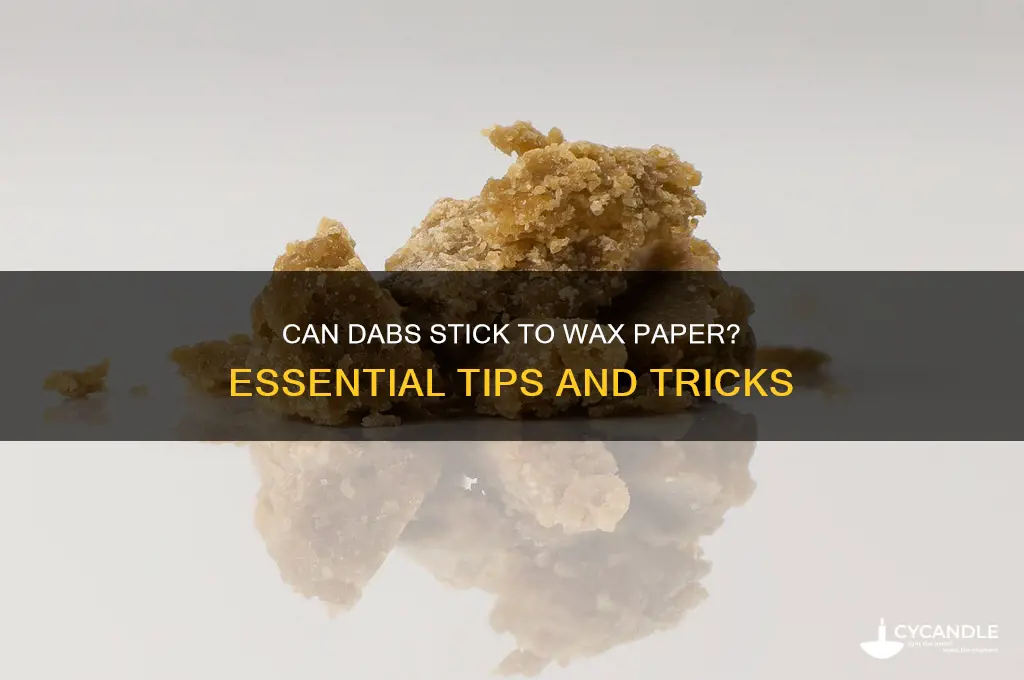can dabs go on wax paper