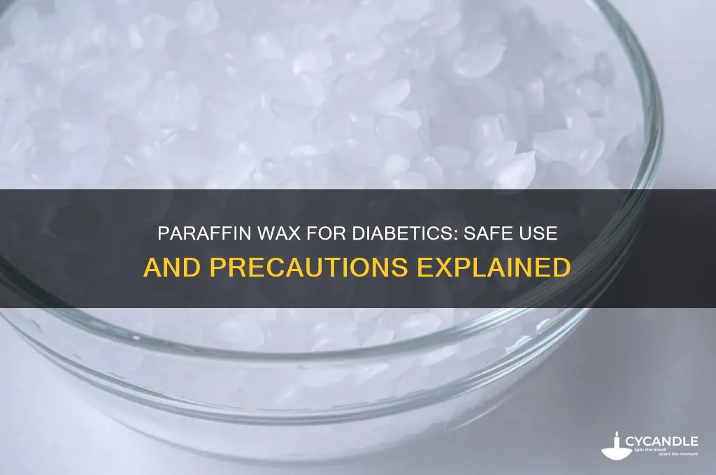 can diabetics use paraffin wax