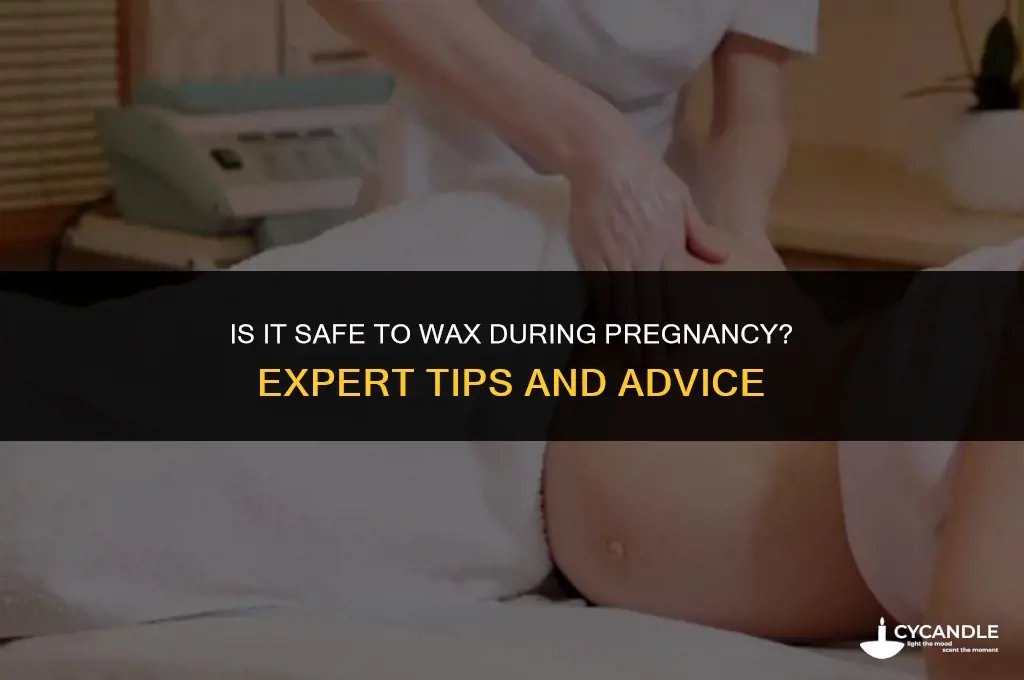 can do waxing during pregnancy