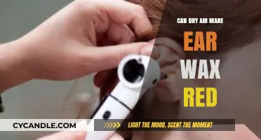 Dry Air and Ear Wax: Uncovering the Red Tint Mystery