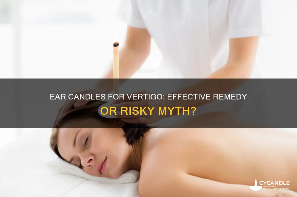 can ear candles help vertigo