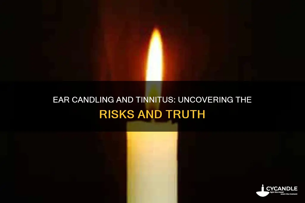 can ear candling cause tinnitus