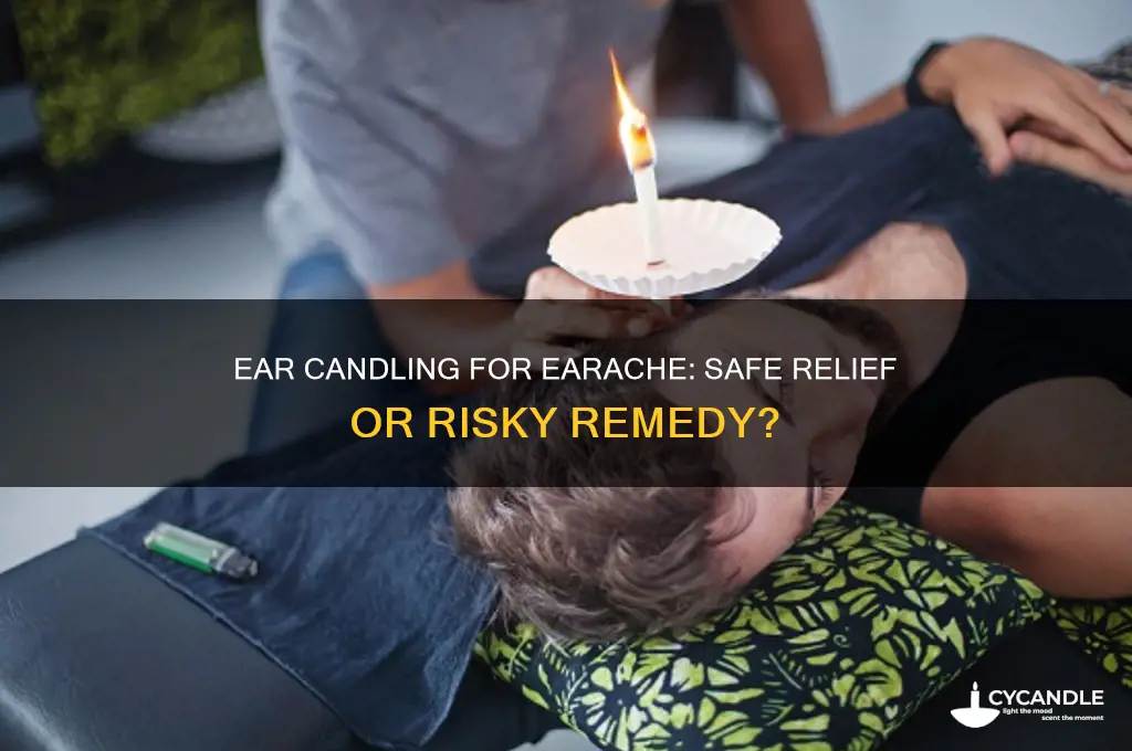 can ear candling help earache