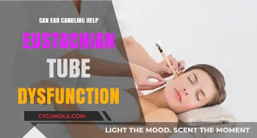 Ear Candling for Eustachian Tube Dysfunction: Effective Remedy or Myth?