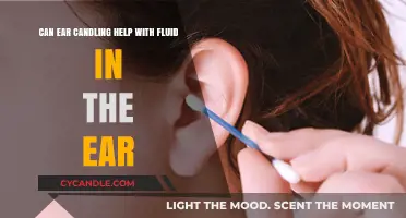 Ear Candling for Fluid in the Ear: Effective Solution or Myth?