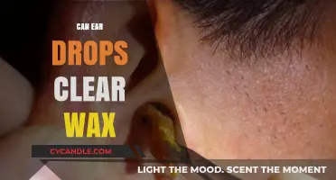 Natural Remedies to Clear Ear Wax: Do Ear Drops Work?