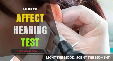 Can Earwax Impact Your Hearing Test Results?