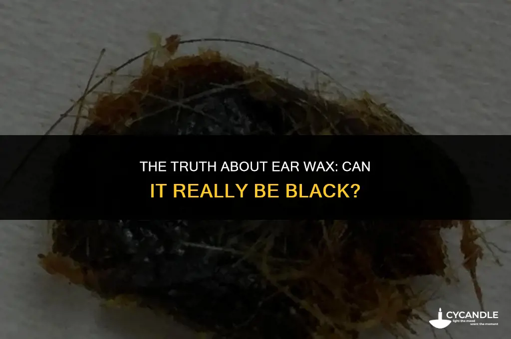 can ear wax be black