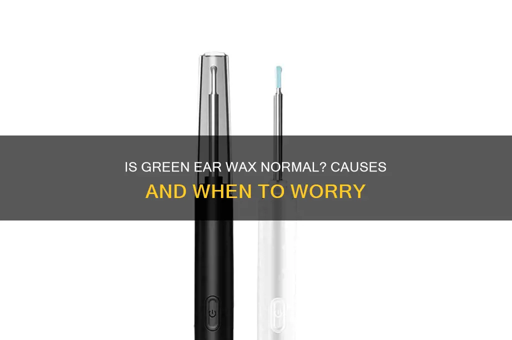 can ear wax be green