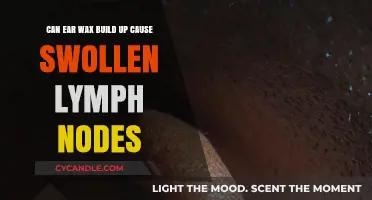 Ear Wax Buildup and Swollen Lymph Nodes: Uncovering the Connection