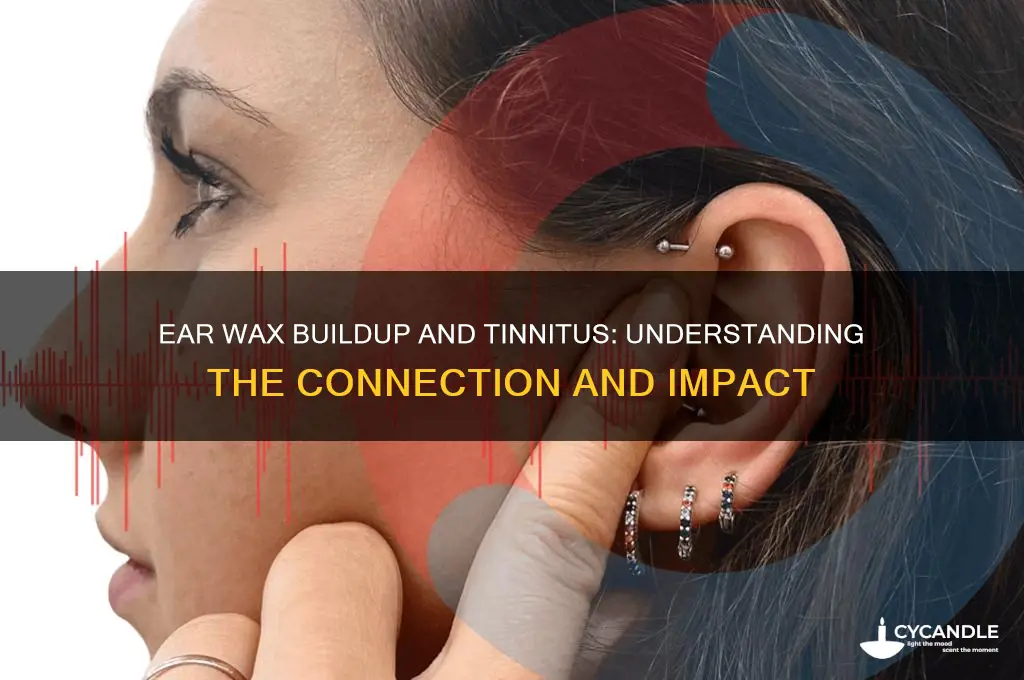 can ear wax build up make tinnitus worse