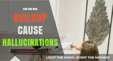 Ear Wax Buildup and Hallucinations: Unraveling the Surprising Connection