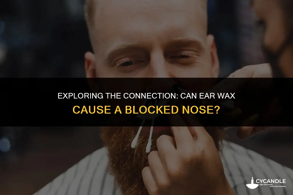 can ear wax cause blocked nose
