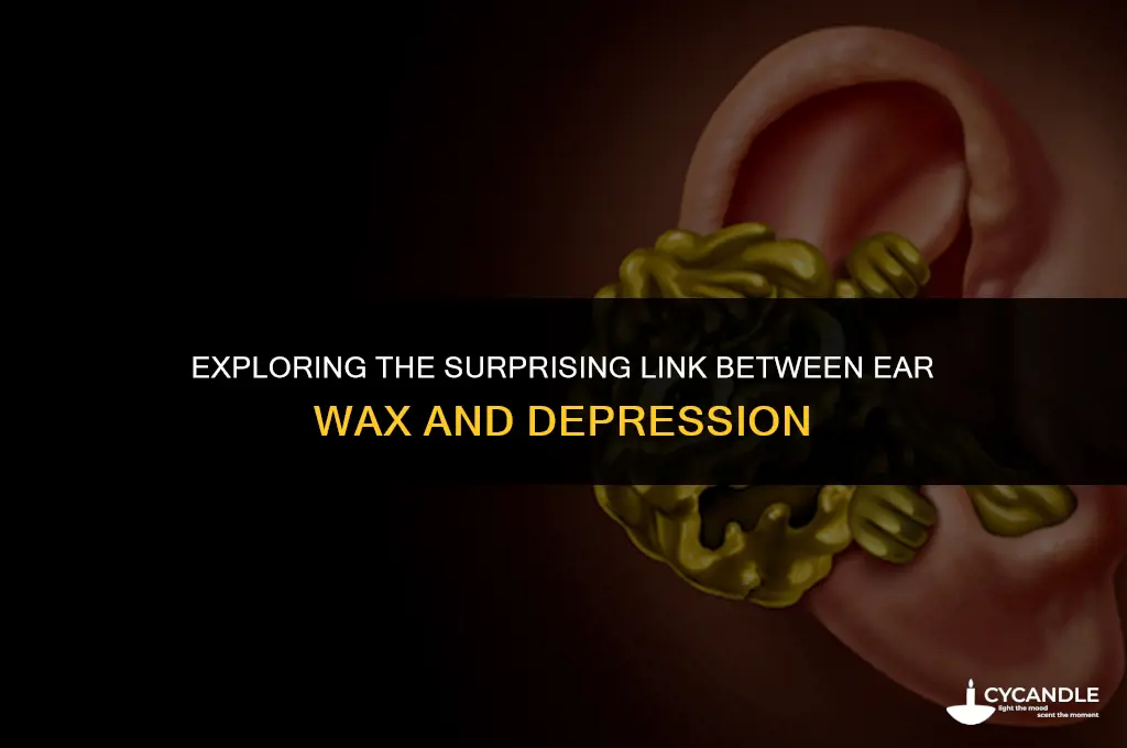 can ear wax cause depression