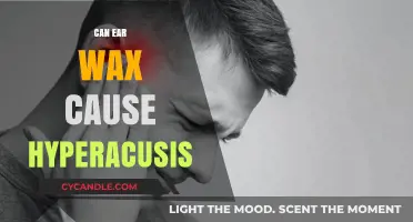 Exploring the Connection: Can Ear Wax Cause Hyperacusis?