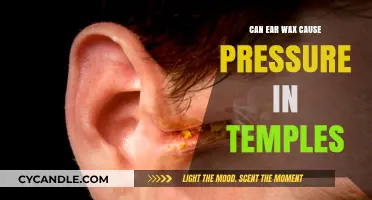 Exploring the Connection: Can Ear Wax Cause Pressure in Temples?