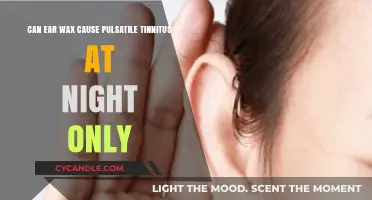 Ear Wax and Nighttime Pulsatile Tinnitus: Unraveling the Connection