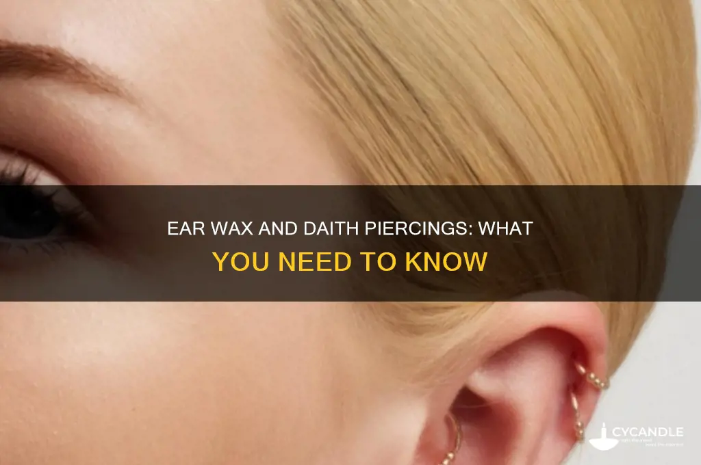 can ear wax get on your daith piercing