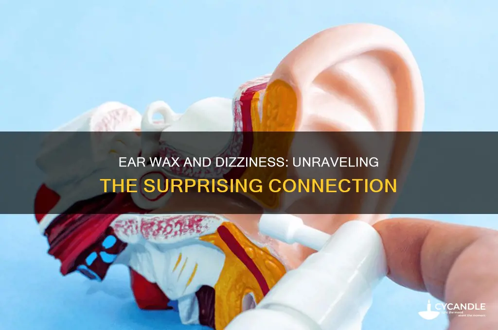can ear wax make you dizzy