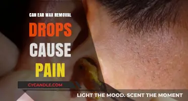 Exploring the Potential Discomfort of Ear Wax Removal Drops